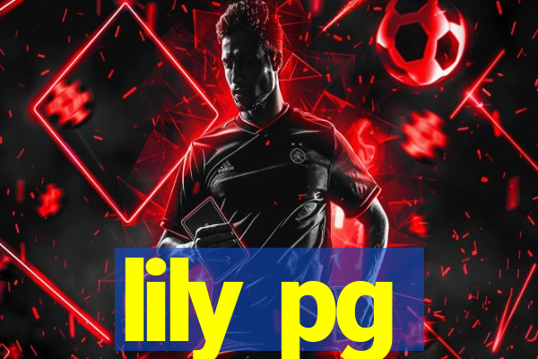 lily pg-bet